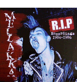 Mellakka R.I.P. Recordings 1984-1986